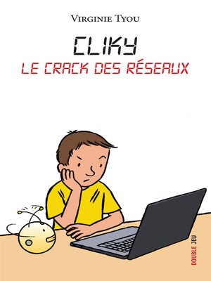 cover image of Cliky, le crack des réseaux